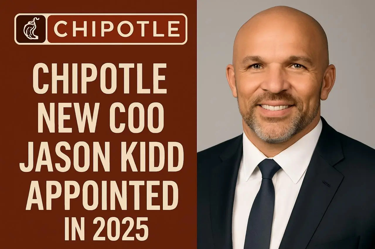 chipotle new COO Jason Kidd